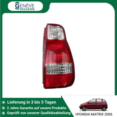   RECHTE HINTEN LICHT   HYUNDAI MATRIX 9240217610  
