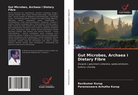 Gut Microbes, Archaea I Dietary Fibre Ravikumar Kurup (U. A.) Taschenbuch 2021