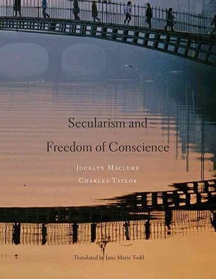 Secularism and Freedom of Conscience by Jocelyn Maclure (English) Hardcover Book
