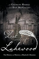 Lost Souls Of Lakewood | The History And Mystery Of Blaylock Mansion | Buch