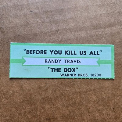 RANDY TRAVIS Before You Kill Us All/The Box JUKEBOX STRIP Record 45 rpm 7''