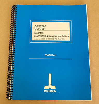 OKUMA OSP7000 OSP700 MACMAN INSTRUCTION MANUAL 3RD EDITION