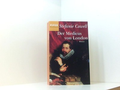 Der Medicus von London: Roman Roman Cowell, Stephanie und Carina von Enzenberg: