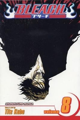 Bleach, Vol. 8 : The Blade and Me Paperback Tite Kubo