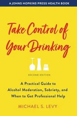Michael S. Levy | Take Control of Your Drinking | Buch | Englisch (2021)