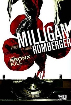 The Bronx Kill by Peter Milligan: New