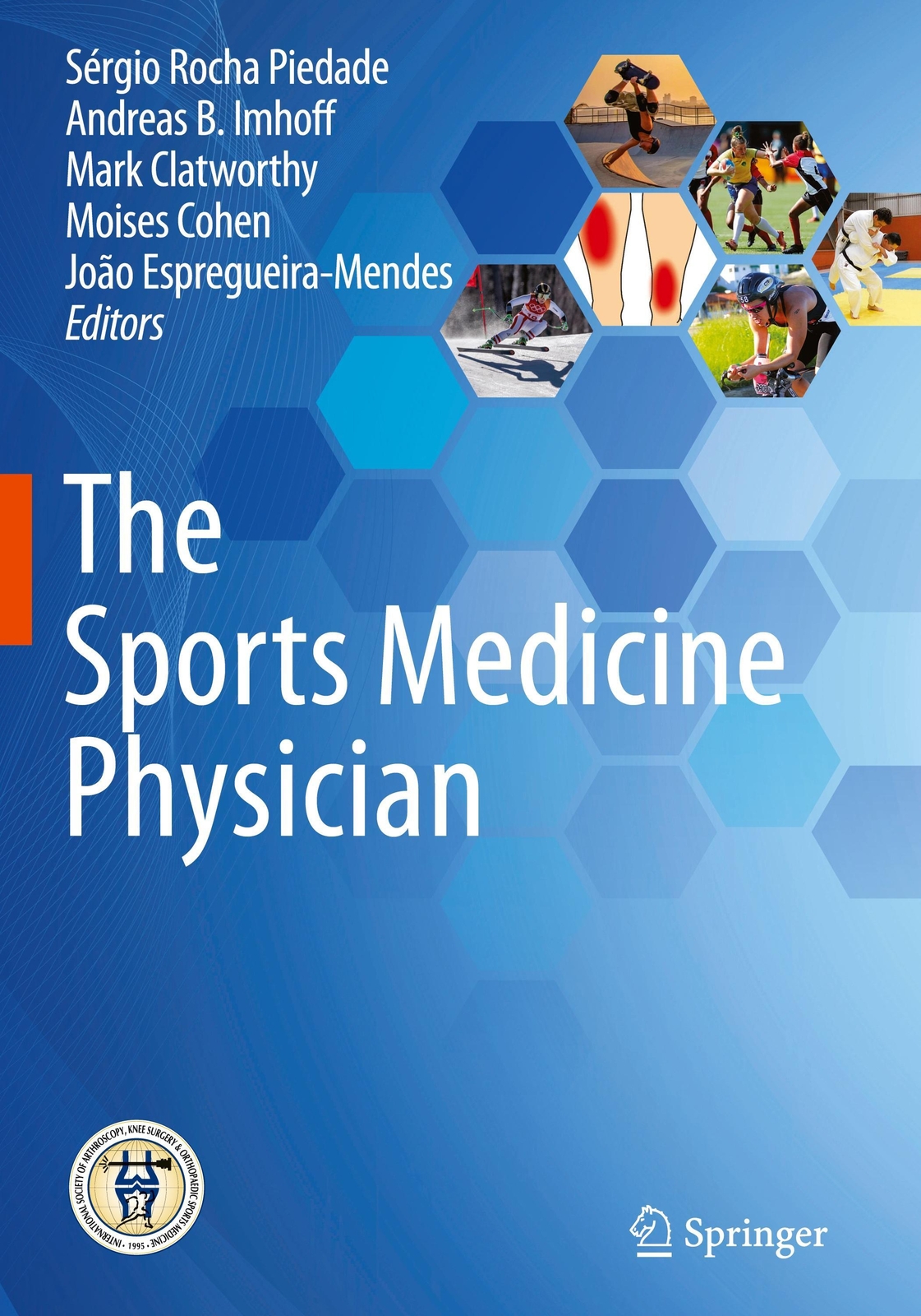 Thumbnail - Sérgio Rocha Piedade (u. A.) | The Sports Medicine Physician | Buch |