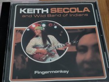 Keith Secola and Wild Band of Indians "Fingermonkey" 1999 Akina Records Alternat