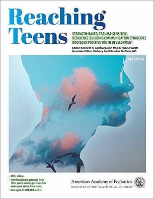 Reaching Teens - Paperback, by Ginsburg MD MS Ed FAAP FSAHM Kenneth - Very Good