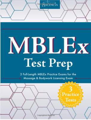 MBLEx Test Prep: 3 Full-Length Practice Exams for Massage & Bodywork BRAND NEW