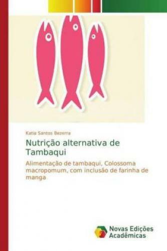 Thumbnail - Nutrição Alternativa De Tambaqui Alimentação De Tambaqui, Colossoma