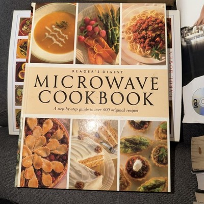 READER'S DIGEST: MICROWAVE COOK BOOK..A STEP BY STEP GUIDE TO OVER 600 ORIGINA