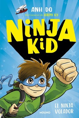 Ninja Kid 2 - El ninja volador (Spanish Edition)