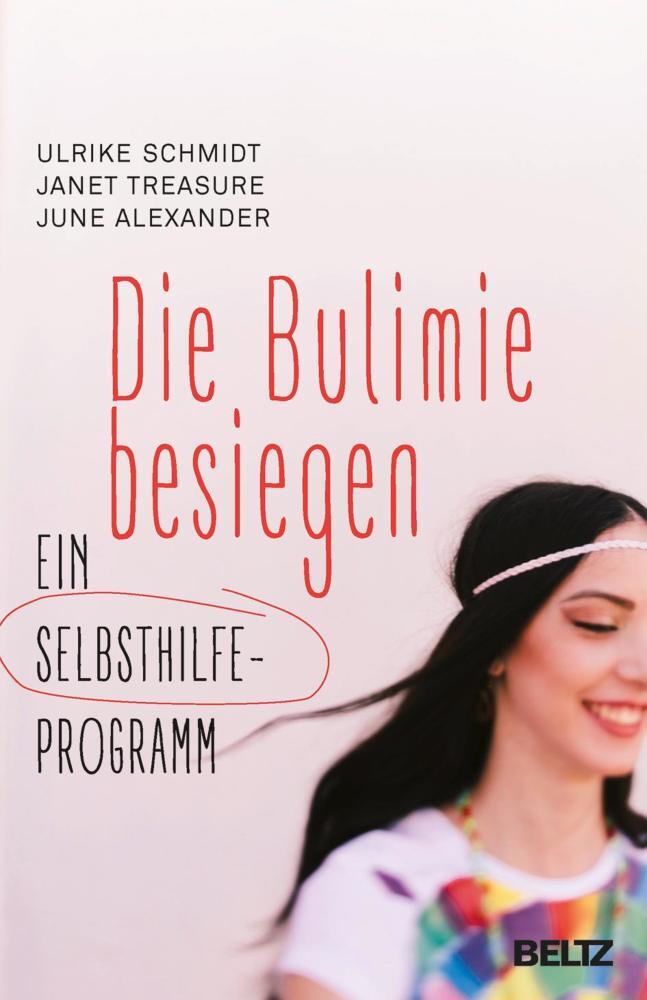 Thumbnail - Die Bulimie Besiegen - Ulrike Schmidt / Janet Treasure / June