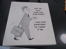 VINTAGE GAG GIFT~FOR THE MAN WHO HAS EVERYTHING