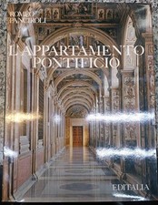 L'Appartamento Pontificio Romeo Panciroli Editalia 1971 FF/1