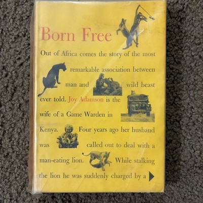 Born Free By Joy Adamson, 1960 1st Edition Hardcover w/ Dust Jacket Very Good!