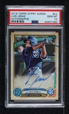 2019 Topps Gypsy Queen Auto Luis Urias #GQA-LU PSA 10 GEM MT Auto n0c