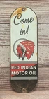 Vintage Red Indian Motor Oil "Come In" Porcelain Metal Door Push Sign
