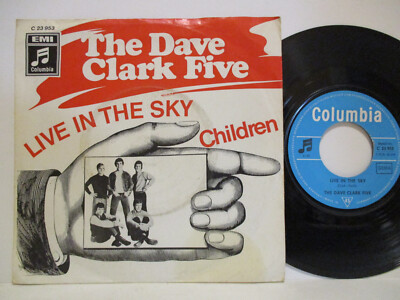 The Dave Clark Five 7'' : LIVE IN THE SKY / CHILDREN = 1969