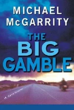 The Big Gamble: A Kevin Kerney Novel (Kevin Kerney Novels) - Hardcover - GOOD
