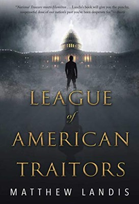 League of American Traitors - VERY GOOD