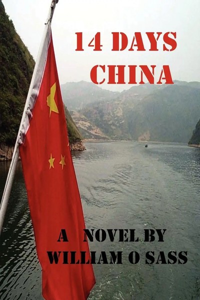 William O Sass Md | 14 Days China | Taschenbuch | Englisch (2008) | Authorhouse-image