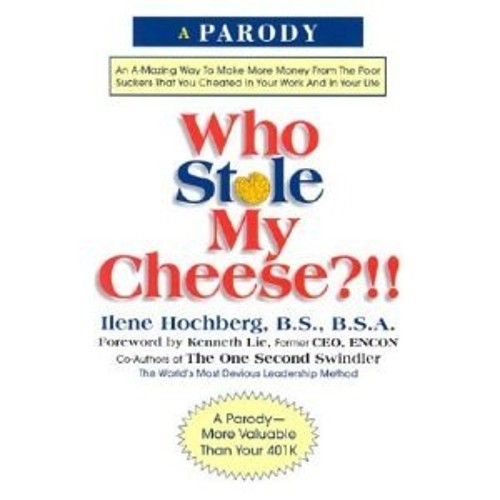 My Cheese?!! : An Amazing Way to Make More Money from the Poor SuFree US Delivery | ISBN:1586639315