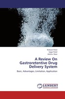 Nishant Patel (U. A.) | A Review On Gastroretentive Drug Delivery System | Buch
