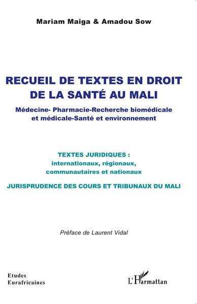 Mariam Maiga (U. A.) | Recueil De Textes En Droit De La Santé Au Mali | Buch-image