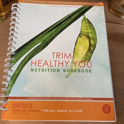 Trim Healthy You Nutrition Workbook Vibrant Health For Life Intermediate Book 2