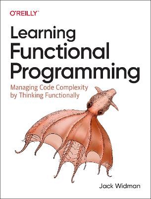 Learning Functional Programming - 9781098111755