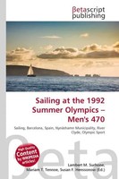 Lambert M. Surhone (U. A.) | Sailing At The 1992 Summer Olympics - Men's 470