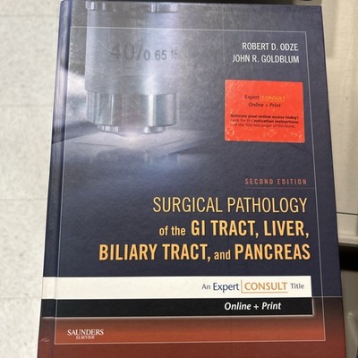 Surgical Pathology of the GI Tract, Liver, Biliary Tract and Pancreas by Robert