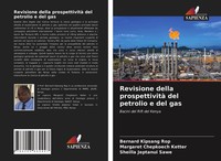 Bernard Kipsang Rop (U. A.) | Revisione Della Prospettività Del Petrolio E...