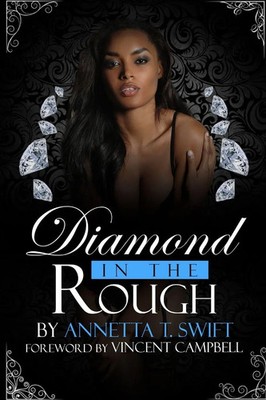Annetta Swift | Diamond In The Rough | Taschenbuch | Englisch (2014) | [.]