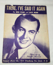 Vintage Sheet Music There I've Said It Again By Redd Evans An Dave Mann 1941