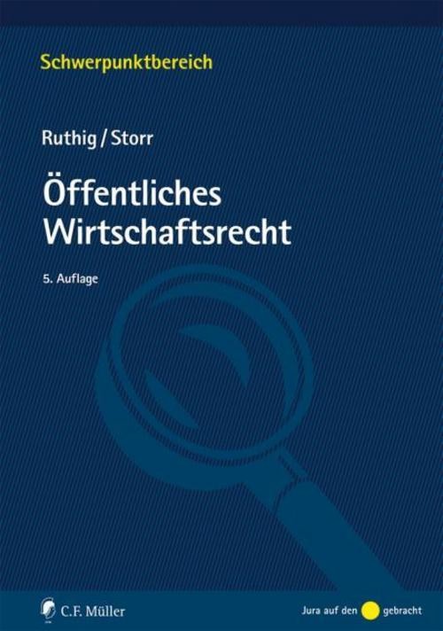 Öffentliches Wirtschaftsrecht Stefan Storr