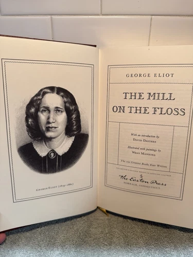 The Mill on The Floss by George Eliot Easton Press 100 Greatest Books 1980
