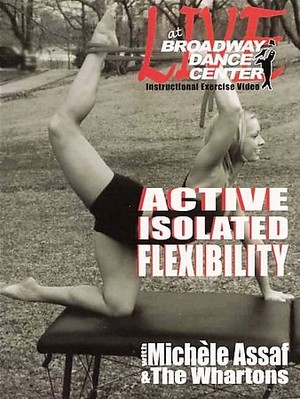 Active Isolated Flexibility with Michele Assaf LIVE Instructional Dance DVD