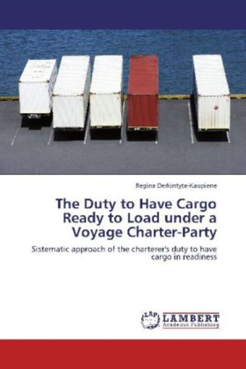 Thumbnail - Regina Derkintyte-kaupiene | The Duty To Have Cargo Ready To Load