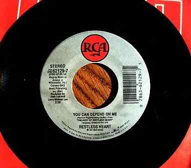 Restless Heart You Can Depend On Me Vinyl Single 7inch NEAR MINT RCA