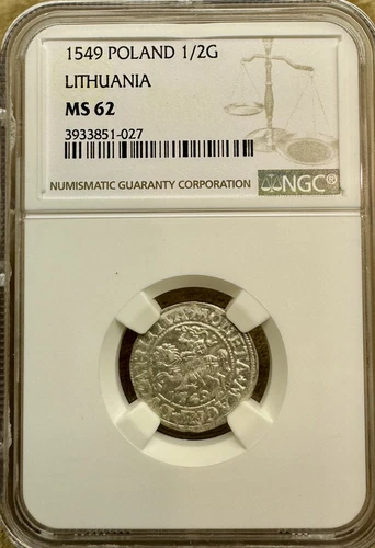 Poland Lithuania 1549 1/2 Groat Polgrosz Sigismund II August NGC MS 62 LI/LITVA