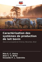 CaractéRisation Des SystèMes De Production De Lait Bovin Vieira (U. A.) Buch