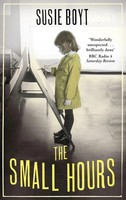 Susie Boyt | The Small Hours | Taschenbuch | Englisch (2013) | Renegade Books