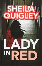 Lady In Red, Quigley, Sheila