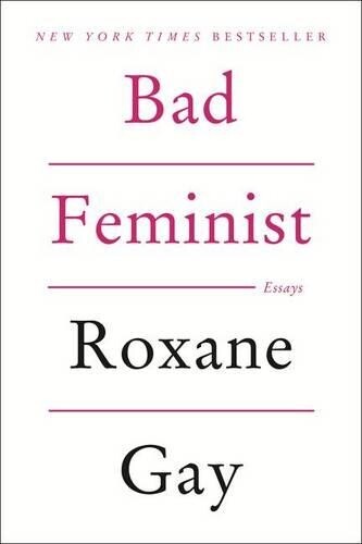 Thumbnail - Roxane Gay Bad Feminist (taschenbuch)