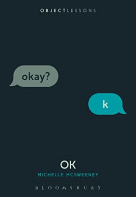 OK (Object Lessons) - Taschenbuch NEU McSweeney, Mich 09.03.2023