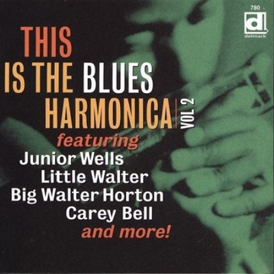 This Is the Blues Harmonica, Vol. 2 by Various Artists [CD]