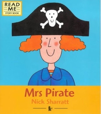 Mrs. Pirate (Read Me Storybook), Nick Sharratt